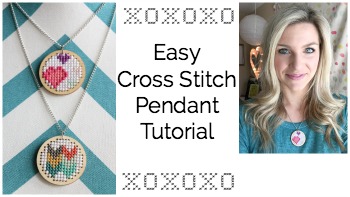 Easy Cross Stitch Pendant Tutorial