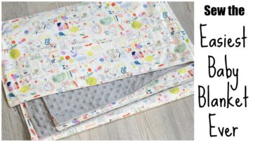 How to Sew the Easiest Baby Blanket Ever