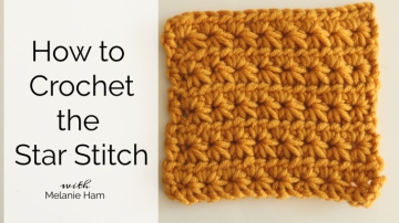 Star Stitch Crochet Tutorial – Crochet Stitches
