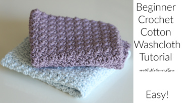Beginner Crochet Cotton Washcloth Tutorial
